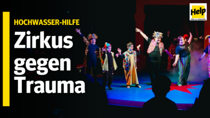Zirkus gegen Trauma