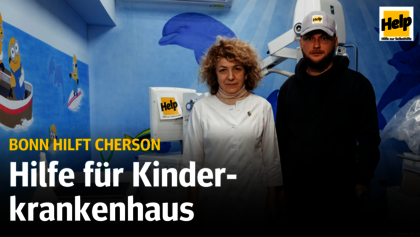 Bonn hilft Cherson: Hilfe für ein Kinderkrankenhaus